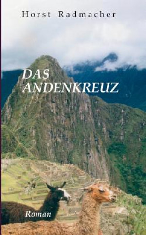 Buch Andenkreuz Horst Radmacher