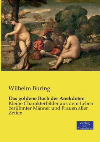 Carte goldene Buch der Anekdoten Wilhelm Buring