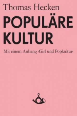 Carte Populare Kultur Thomas Hecken