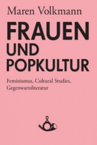 Buch Frauen und Popkultur Maren Volkmann