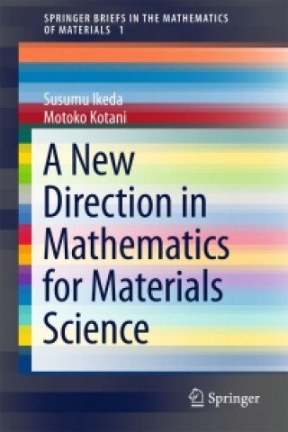 Carte New Direction in Mathematics for Materials Science Susumu Ikeda