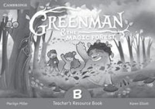 Carte Greenman and the Magic Forest B Teacher's Resource Book Marilyn Miller