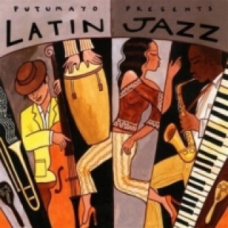 Audio Latin Jazz, 1 Audio-CD Putumayo Presents/Various