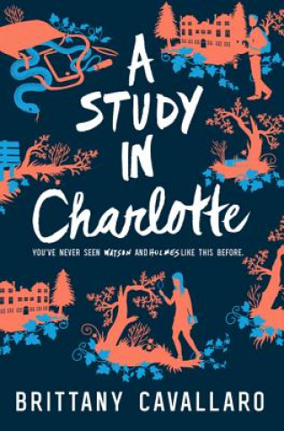 Книга A Study in Charlotte Brittany Cavallaro