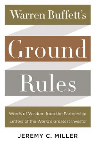 Kniha Warren Buffett's Ground Rules Jeremy Miller