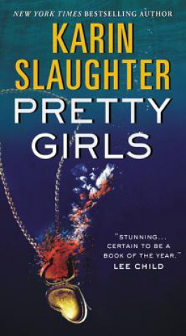 Kniha Pretty Girls Karin Slaughter