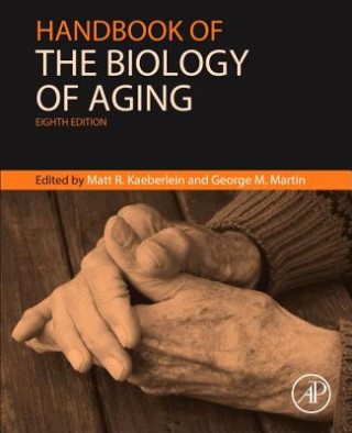Könyv Handbook of the Biology of Aging Matt Kaeberlein