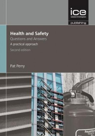 Libro Health and Safety: Questions and Answers, 2nd edition Pat Perry