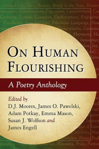 Könyv On Human Flourishing D J Moores