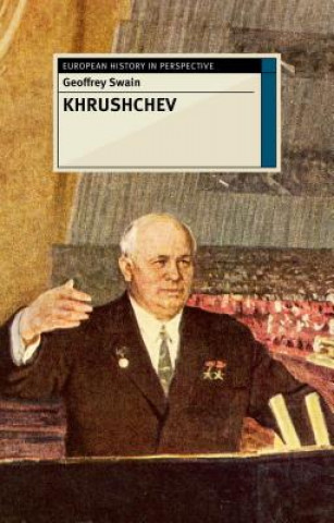 Kniha Khrushchev Geoffrey Swain