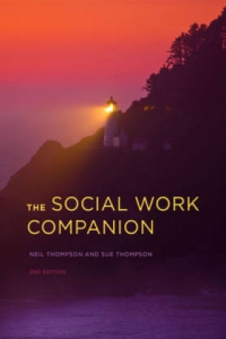Книга Social Work Companion Neil Thompson