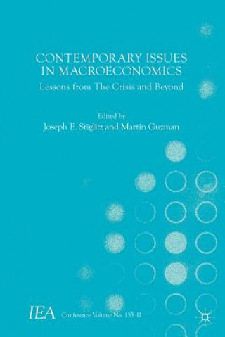 Könyv Contemporary Issues in Macroeconomics Joseph E Stiglitz