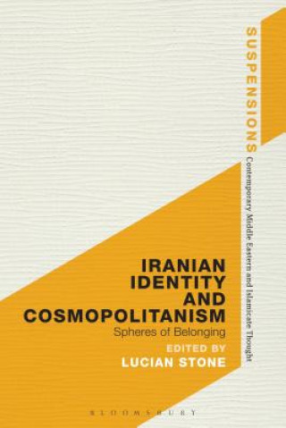 Kniha Iranian Identity and Cosmopolitanism Lucian Stone