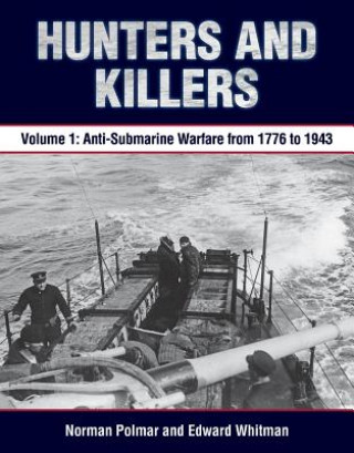 Kniha Hunters and Killers Norman Polmar