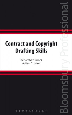 Kniha Contract and Copyright Drafting Skills Deborah Fosbrook
