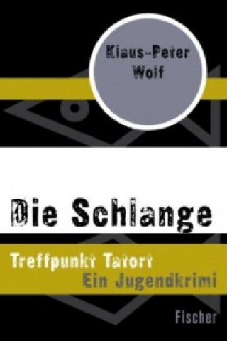 Libro Die Schlange Klaus-Peter Wolf