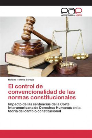 Carte control de convencionalidad de las normas constitucionales Torres Zuniga Natalia
