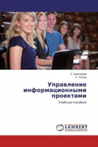 Kniha Upravlenie informacionnymi proektami L. Ziangirova
