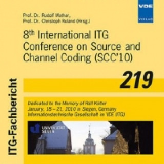 Numérique ITG-Fb 219: 8th International ITG Conference on Source and Channel Coding, CD-ROM Informationstechnische Gesellschaft im VDE (ITG)