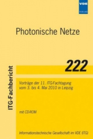 Knjiga Photonische Netze, m. CD-ROM Informationstechnische Gesellschaft im VDE (ITG)