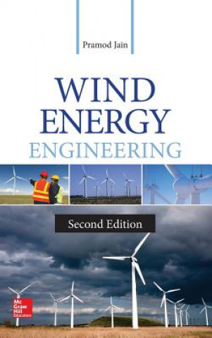 Carte Wind Energy Engineering, Second Edition Pramod Jain