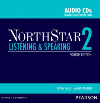 Audio NorthStar Listening and Speaking 2 Classroom Audio CDs Robin Mills