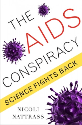 Kniha AIDS Conspiracy Nicoli Nattrass
