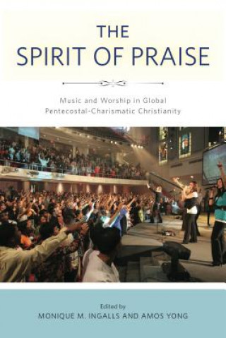 Könyv Spirit of Praise Monique M. Ingalls