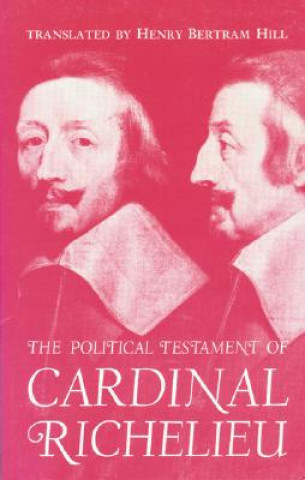 Książka Political Testament of Cardinal Richelieu Cardinal Richelieu