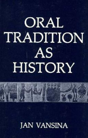 Knjiga Oral Tradition (P) Vansina