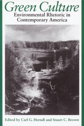 Libro Green Culture Carl Herndl