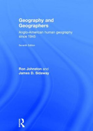 Könyv Geography and Geographers Ron Johnston