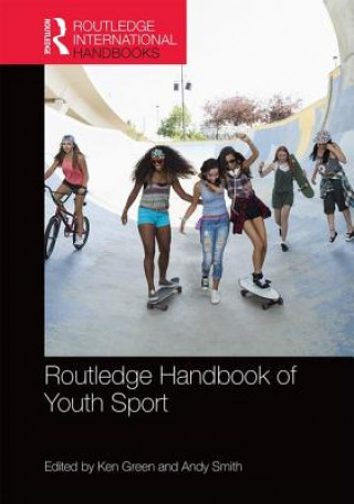 Könyv Routledge Handbook of Youth Sport 