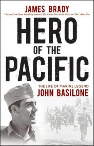 Book Hero of the Pacific James Brady