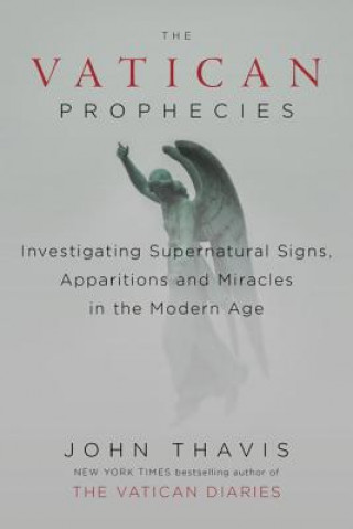 Kniha Vatican Prophecies John Thavis