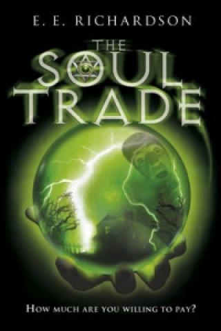 Kniha Soul Trade E. E. Richardson