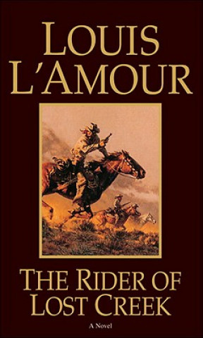 Książka Rider of Lost Creek Louis Ľamour