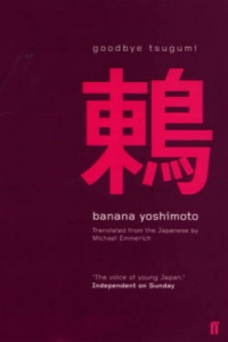 Kniha Goodbye Tsugumi Banana Yoshimoto