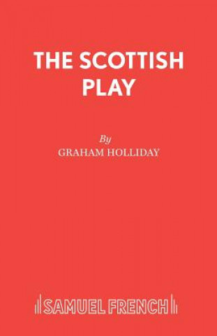 Книга Scottish Play Graham Holliday