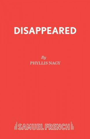 Książka Disappeared Phyllis Nagy