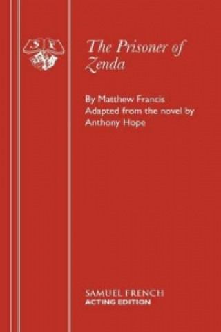 Kniha Prisoner of Zenda Matthew Francis