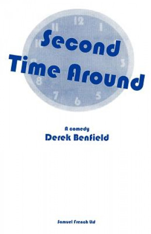 Kniha Second Time Around Derek Benfield