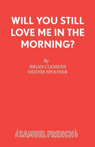 Livre Will You Still Love Me in the Morning? Brian Clemens