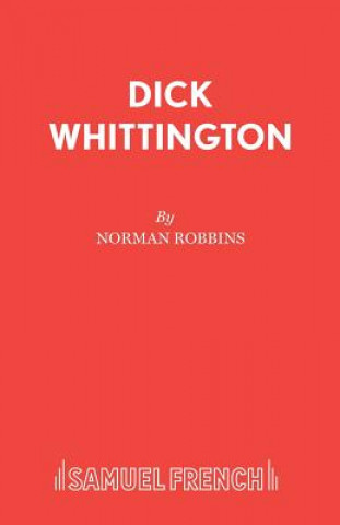 Kniha Dick Whittington Norman Robbins