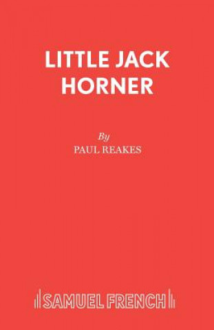 Kniha Little Jack Horner Paul Reakes