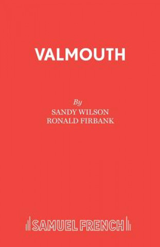 Kniha Valmouth Sandy Wilson