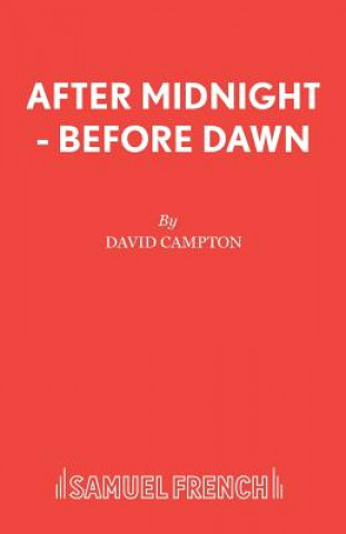 Carte After Midnight, before Dawn David Campton