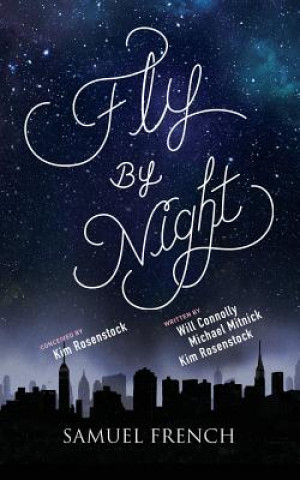 Kniha Fly by Night Kim Rosenstock