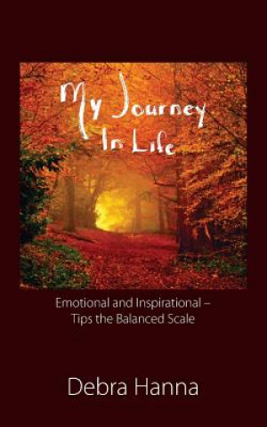 Book My Journey In Life Debra Hanna