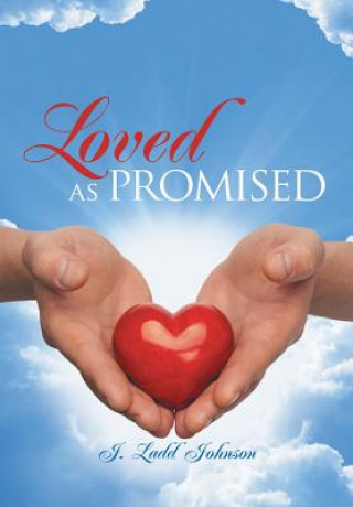 Libro Loved as Promised J Ladd Johnson